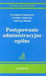 Postępowanie administracyjne ogólne - Grzegorz. Łaszczyca