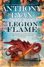 The Legion of Flame - Anthony Ryan, Steve West