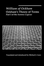 Ockham's Theory of Terms - William of Ockham, Michael J. Loux