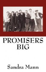 Promisers Big - Sandra Mann