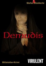 Demudis (German Edition) - Stefan Blankertz