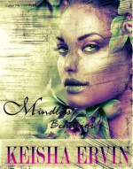 Mindless Behavior (Chapters 4-6) - Keisha Ervin