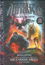 Tales of the Fallen Beasts (Spirit Animals: Special Edition) - Brandon Mull, Emily Seife, Nick Eliopulos, Gavin Brown, Billy Merrell