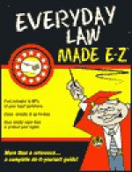 Everyday Law Made E-Z - E-Z Legal Forms