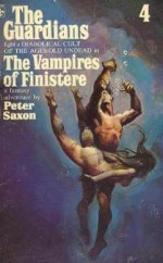 The Vampires of Finistere - Peter Saxon