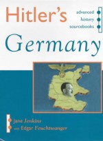 Hitler's Germany - Jane Jenkins, Edgar Feuchtwanger