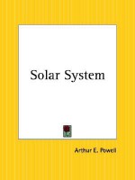 Solar System - Arthur E. Powell