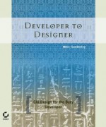 Developer to Designer: GUI Design for the Busy Developer - Mike Gunderloy