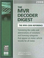 The MVR Decoder Digest - Michael L. Sankey