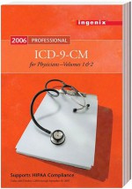 ICD-9-CM Professional for Physicians, Volumes 1 & 2-2006 (Compact) - Ingenix, Barlow, Anita C. Hart, Catherine A. Hopkins, Beth Ford