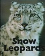 Snow Leopards - Patrick Merrick