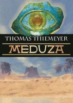 Meduza - Thomas Thiemeyer