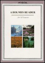 A Holmes Reader for All Seasons - Ernest Holmes