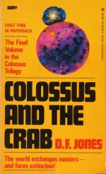 Colossus and the Crab - D.F. Jones