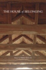 The House of Belonging - David Whyte