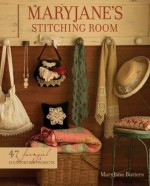 MaryJane's Stitching Room - MaryJane Butters