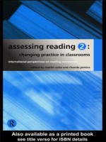 Assessing Reading 2: Changing Practice in Classrooms: Changing Practice in Classrooms Vol 2 (International Perspectives on Reading Assessment) - Martin Coles, Rhonda Jenkins, Rhonda Jenkins Nfa