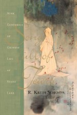 Song Full Of Tears: Nine Centuries Of Chinese Life Around Xiang Lake - R. Keith Schoppa