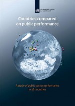 Public Sector Performance in the Netherlands: Comparing the Achievements of 28 OECD-Countries Scp-Publication 2011-34 - Jonker Jediti-Jah, Jedid-Jah Jonker, Jeroen Boelhouwer