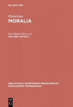 Plutarchus: Moralia Vol.VI Fasc. 1 BT Gr 1686 - H. Drexler, Hans Drexler