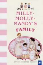 Milly Molly Mandy's Family (Milly Molly Mandy) - Joyce Lankester Brisley