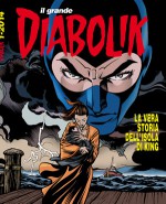 Il grande Diabolik n. 33: La vera storia dell'isola di King - Mario Gomboli, Tito Faraci, Giuseppe Palumbo, Giuseppe Di Bernardo, Jacopo Brandi