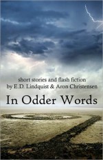 In Odder Words - Erica Lindquist