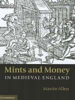 Mints and Money in Medieval England - Martin Allen