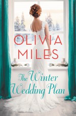 The Winter Wedding Plan: An unforgettable story of love, betrayal, and sisterhood (Misty Point) - Olivia Miles