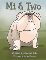 Mi & Two - Manuel Soto, Micheal Duggan