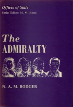 The Admiralty - N. A. M. Rodger