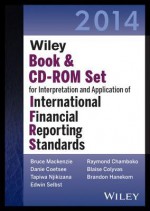 Wiley Ifrs 2014: Interpretation and Application of International Financial Reporting Standards Set - Bruce Mackenzie