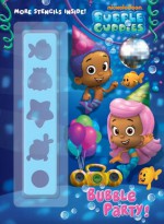 Bubble Party! (Bubble Guppies) - Golden Books, John Huxtable