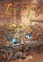 Trolle z Troy, t.12: Trolle w szkole - Christophe Arleston, Jean-Louis Mourier