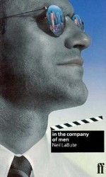 in the company of men - Neil LaBute