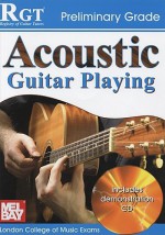 Rgt Acoustic Guitar Playing Preliminary Grade (Rgt Guitar Lessons) - Tony Skinner