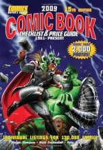 2009 Comic Book Checklist & Price Guide 1961-Present - Maggie Thompson, Brent Frankenhoff, Peter Bickford