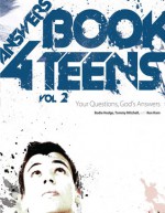 Answers Book 4 Teens: Vol. 2 - Bodie Hodge, Timmy Mitchell, Ken Ham