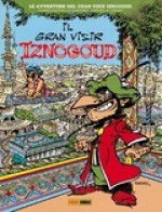 Il Gran Visir Iznogoud vol. 1 - René Goscinny, Jean Tabary, Marco Cedric Farinelli