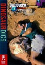 Discovery Travel Adventure Dinosaur Digs (Discovery Travel Adventures) - Blake Edgar