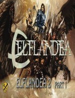 Elflandea 2 part 1: Judgement Day - Mike Woo, Petar Penev, Jonathan Smith, Anna Kryczkowska, Alfer Alaca, Jennifer Lange, Junior Mclean, Bruno Romanos