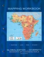 Globalization and Diversity: Geography of a Changing World: Mapping Workbook - Lester Rowntree