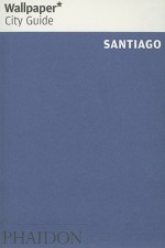 Wallpaper City Guide: Santiago - Wallpaper Magazine, Wallpaper Magazine