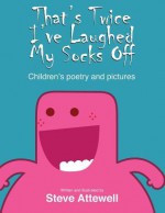 That's Twice I've Laughed My Socks Off: Children's Poetry and Pictures - Zondervan Publishing