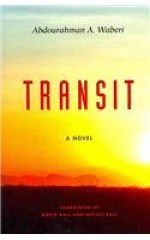 Transit - Nicole Ball, David Ball, Abdourahman A. Waberi