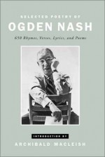 Selected Poetry - Ogden Nash, Archibald MacLeish