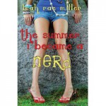 The Summer I Became a Nerd - Leah Rae Miller