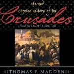 The New Concise History of the Crusades (Critical Issues in History) (Critical Issues in World and International History) - Thomas F. Madden, Claton Butcher