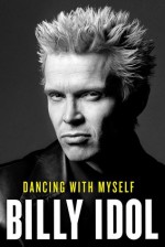 Dancing With Myself - Billy Idol