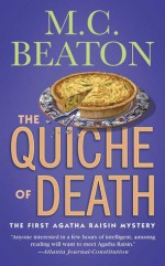 The Quiche of Death - M.C. Beaton